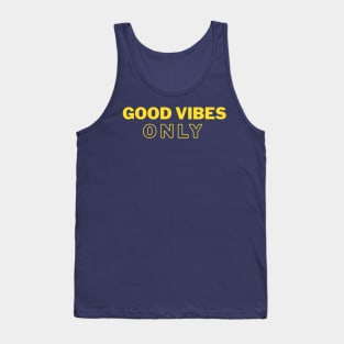 Good Vibes Only Tank Top